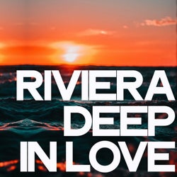 Riviera Deep in Love