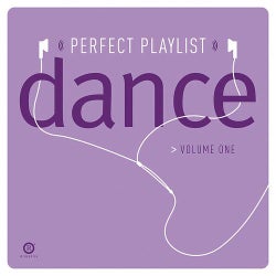 Perfect Playlist Dance Vol. 1