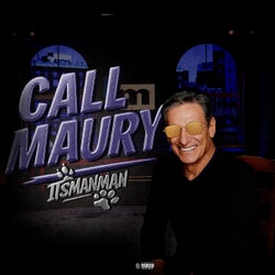 Call Maury