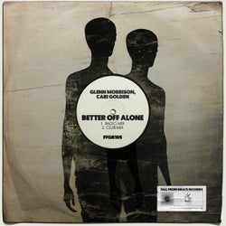 Better Off Alone