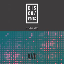 Disco Edits - Vol.XVII