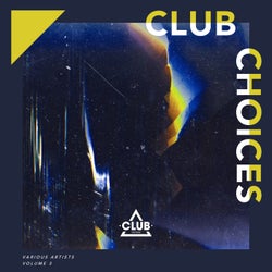 Club Choices Vol. 3