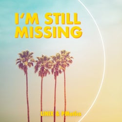 I'm Still Missing