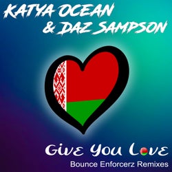 Give You Love (Bounce Enforcerz Remix)