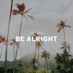 Be Alright