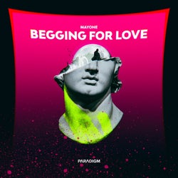 Begging For Love (Extended Mix)