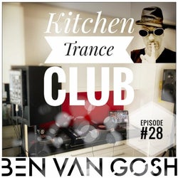 Kitchen Trance Club 28 by Ben van Gosh