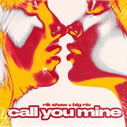 Call You Mine