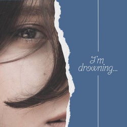 I'am drowning (feat. Sofiia Drobot)