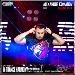 IN TRANCE HARMONY ALEXANDER KOMAROV GUEST MIX