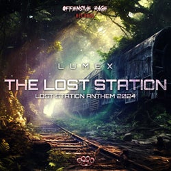 The Lost Station (Lost Station Anthem 2024)