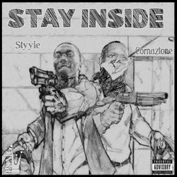 Stay Inside (feat. Cornaztone)