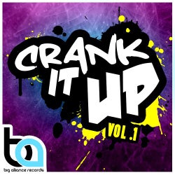 Crank It Up Vol. 1