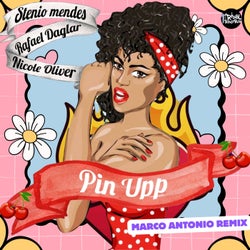 Pin Upp (Marco Antonio Remixes)