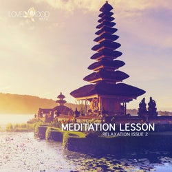 Meditation Lesson - Relaxation Issue 2