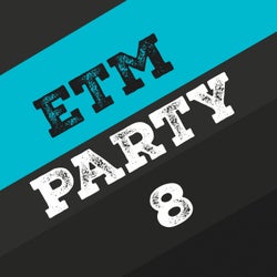 Etm Party, Vol. 8
