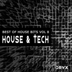 Best of House Music Bits Vol 8 - House & Tech