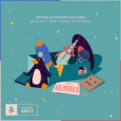 Matches (The Remixes)