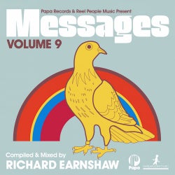 Papa Records & Reel People Music Present MESSAGES Vol. 9 (Compiled & Mixed By Richard Earnshaw)