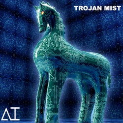 Trojan Mist