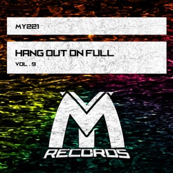 Hang out on Full, Vol. 9