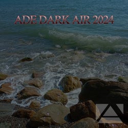 ADE DARK AIR 2024