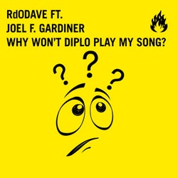 Why Won't Diplo Play My Song?