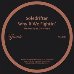 Why R We Fightin' (DJ Christian B Remix)
