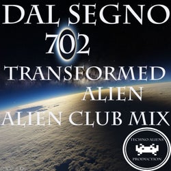 Transformed Alien (Alien Club Mix)