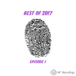 Best of 2017 by KP Recordings Episode1