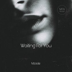 Waiting for You