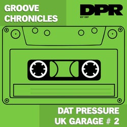 Dat Pressure Uk Garage #2 (2Step Mix)