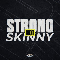 Strong Not Skinny