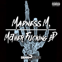Mother Fucking EP