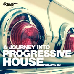 A Journey Into Progressive House Vol. 20
