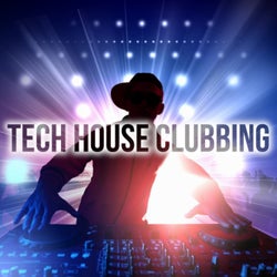 Tech House Clubbing