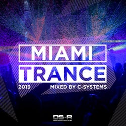 Miami Trance 2019, Mixed by C-Systems