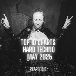 TOP 10 HARD TECHNO MAY25