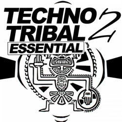 Techno Tribal Essential, Vol. 2
