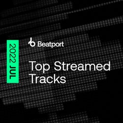 Top Streamed Tracks: July 2022