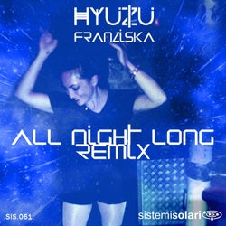 All Night Long (feat. Franziska) [Remix]