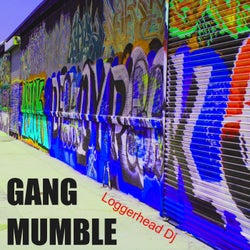 Gang Mumble