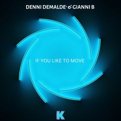 If You Like to Move