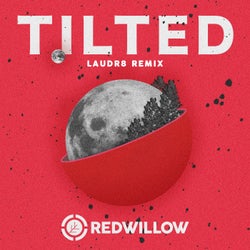 Tilted (Laudr8 Remix)