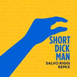 Short Dick Man (Remix)