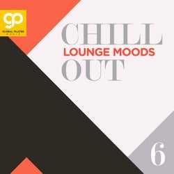 Chill Out Lounge Moods, Vol. 6