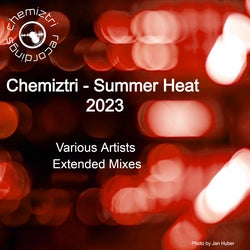 Chemiztri - Summer Heat 2023 (Extended Mixes)