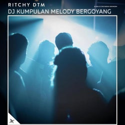 DJ Kumpulan Melody Bergoyang