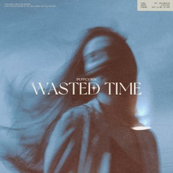 Wasted Time - Extended Mix