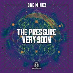 The Pressure / Very Soon